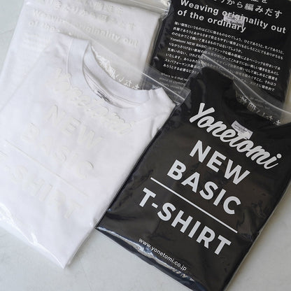 YONETOMI NEW BASIC（ヨネトミニューベーシック） ニューベーシック ショートスリーブTシャツ